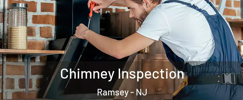  Chimney Inspection Ramsey - NJ
