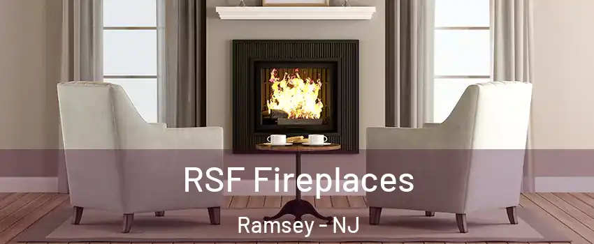  RSF Fireplaces Ramsey - NJ